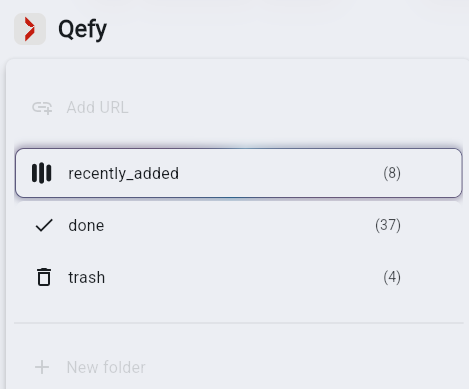 QueueFy web app queue view: sidebar with Recently added, Done, Trash, and New folder